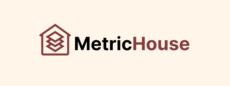 MetricHouse